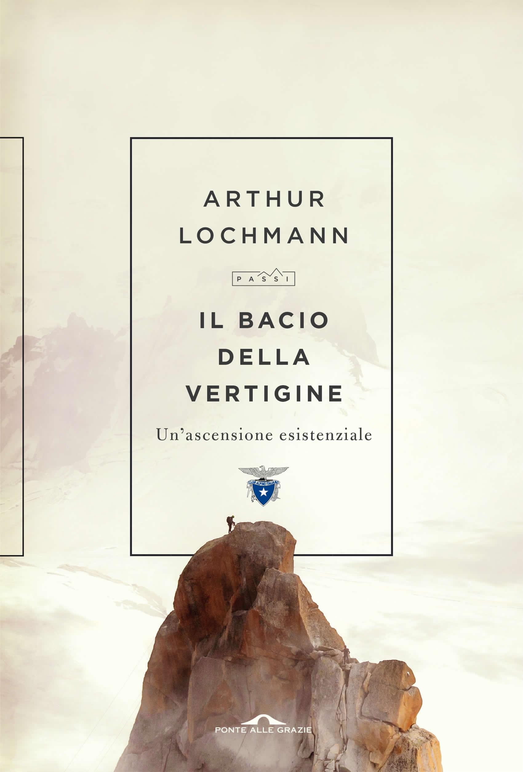 Tra alpinismo e filosofia con il nuovo libro di Arthur Lochmann