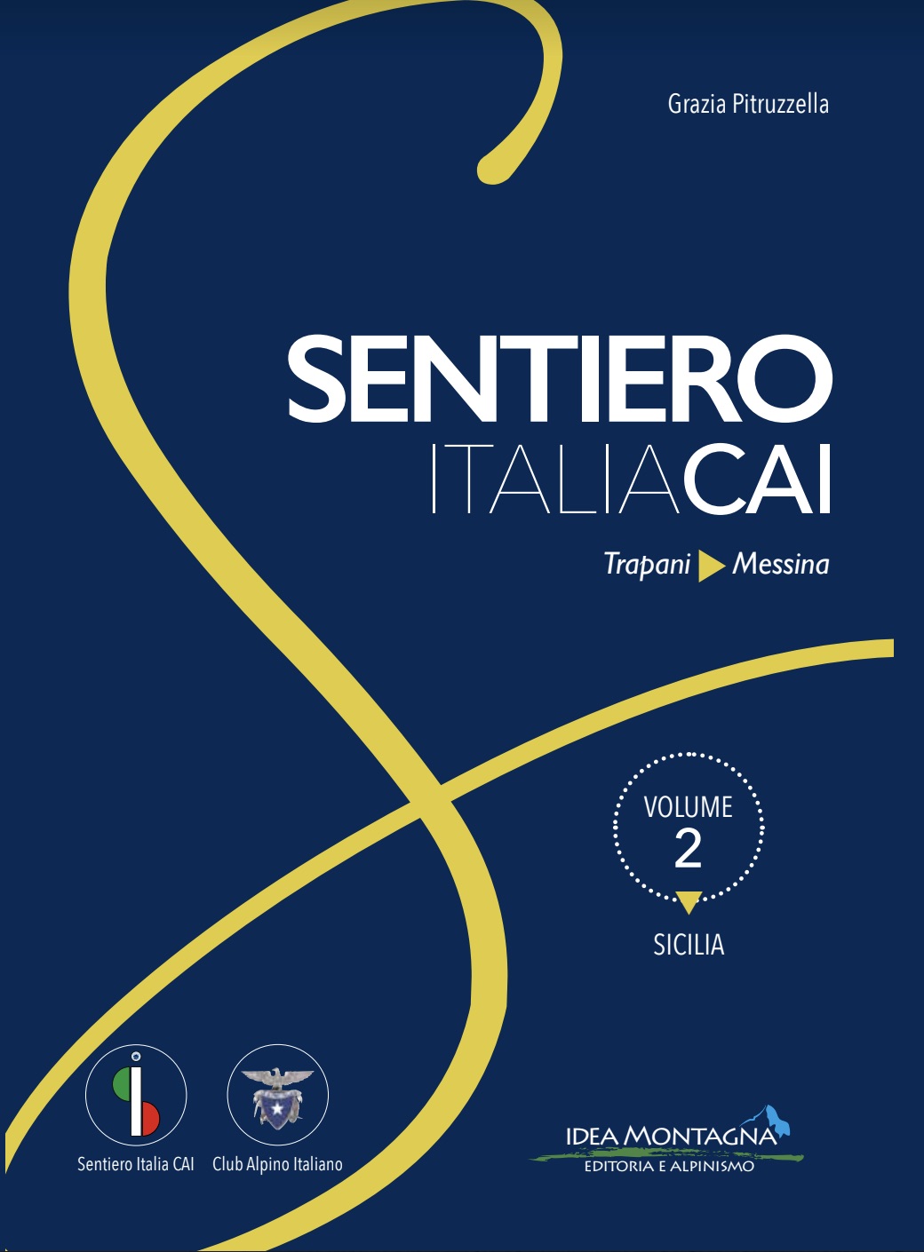 Guide ufficiali Sentiero Italia CAI, viaggio in Sicilia